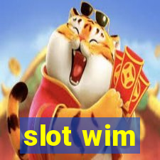 slot wim