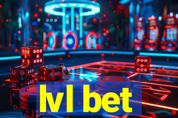 lvl bet