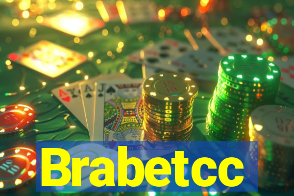 Brabetcc