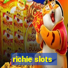 richie slots