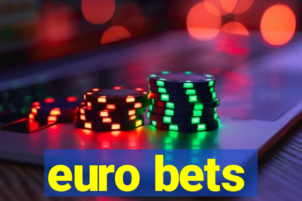 euro bets