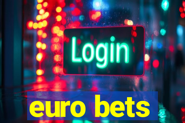 euro bets