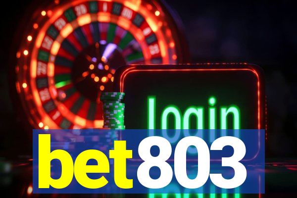 bet803