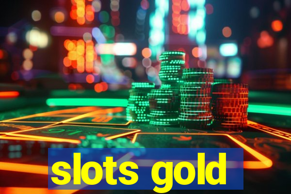 slots gold