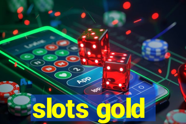 slots gold