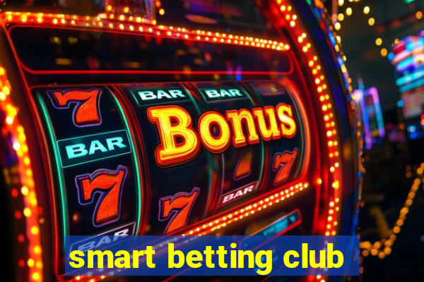 smart betting club