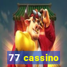 77 cassino