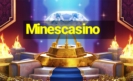 Minescasino