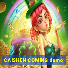 CAISHEN COMING demo