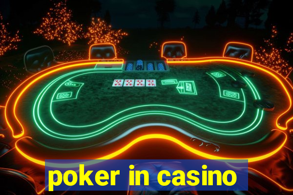 poker in casino