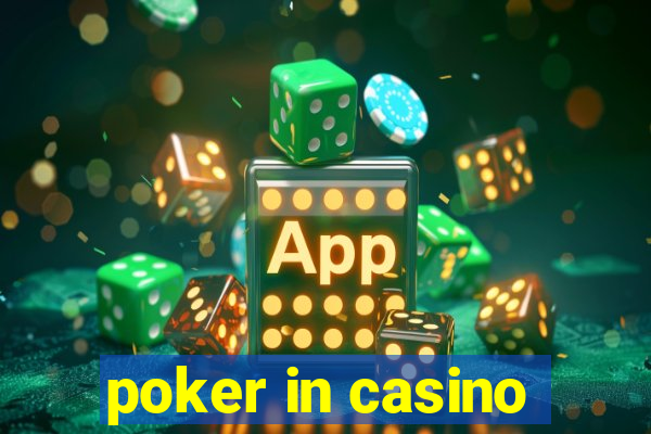 poker in casino