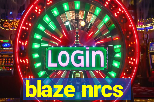 blaze nrcs