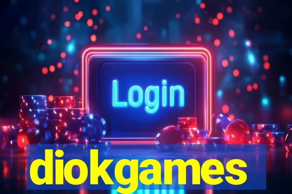 diokgames