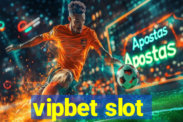 vipbet slot