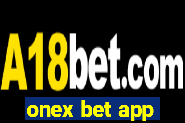 onex bet app