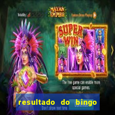 resultado do bingo online de hoje