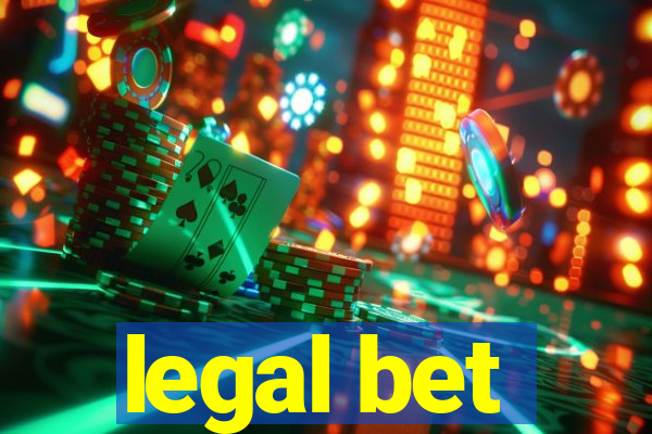 legal bet