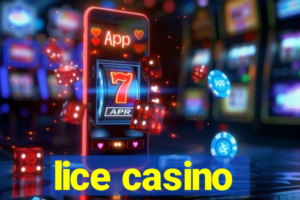 lice casino