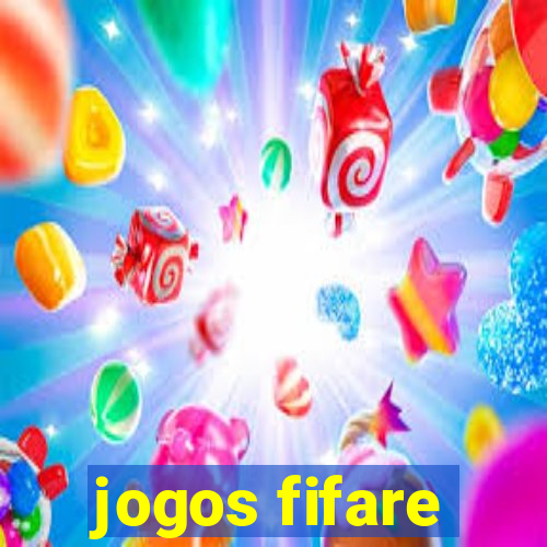 jogos fifare