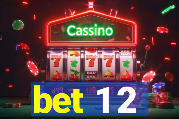 bet 1 2