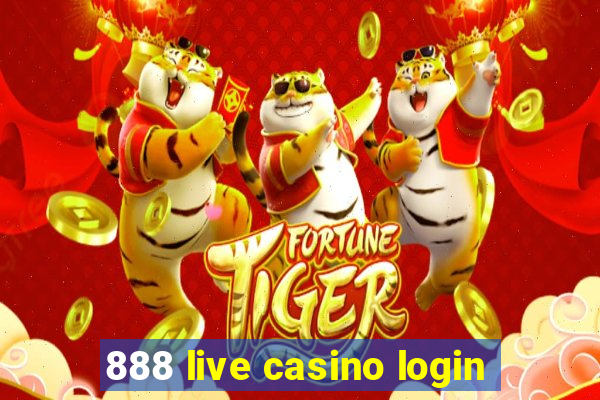 888 live casino login