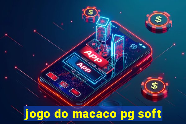 jogo do macaco pg soft