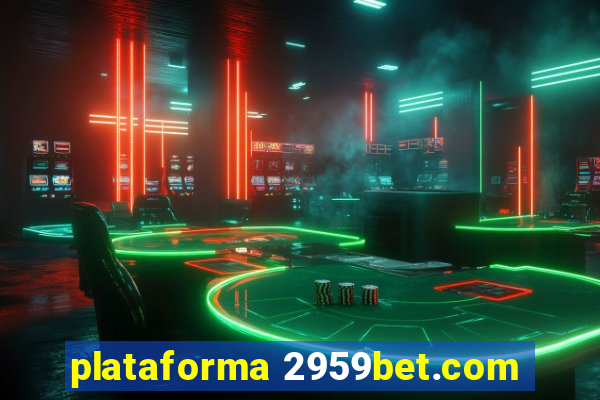 plataforma 2959bet.com