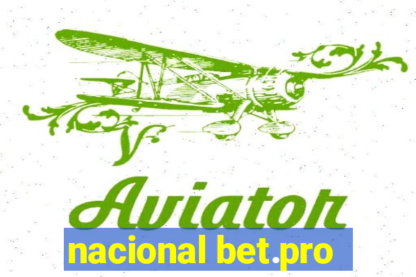 nacional bet.pro