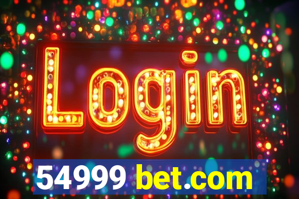 54999 bet.com