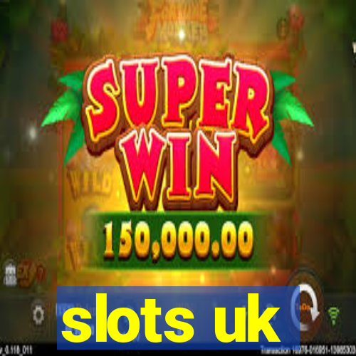 slots uk