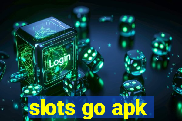 slots go apk