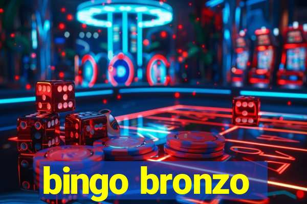 bingo bronzo