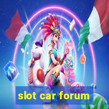 slot car forum