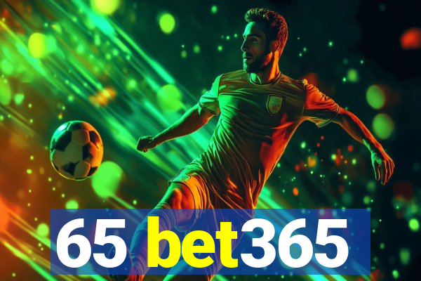 65 bet365