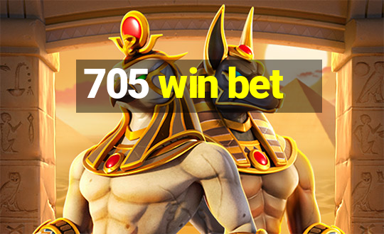 705 win bet