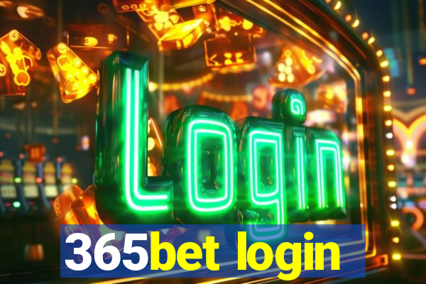 365bet login