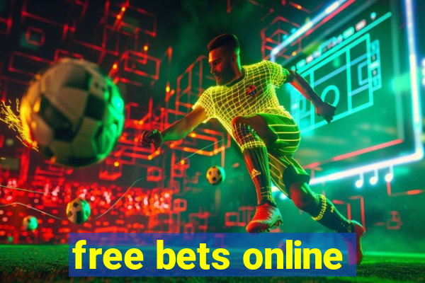 free bets online