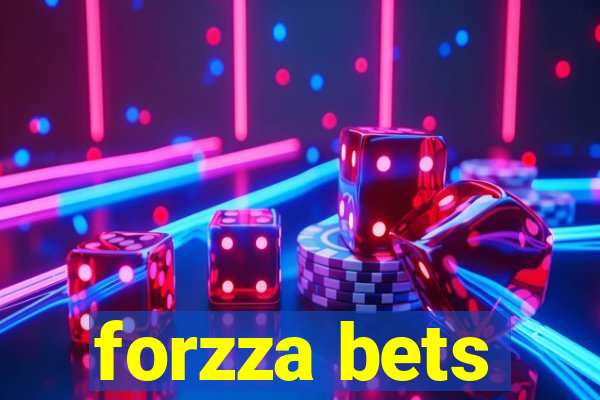 forzza bets