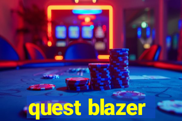 quest blazer