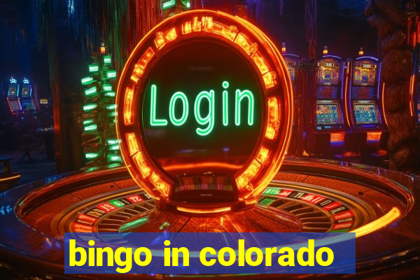 bingo in colorado