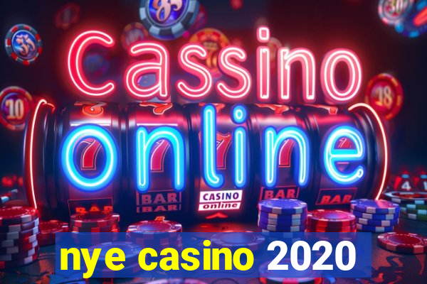 nye casino 2020