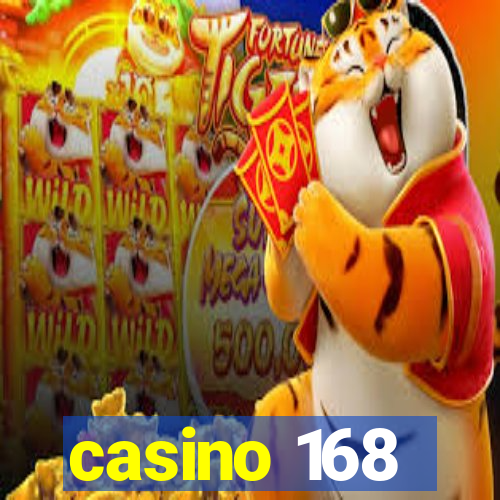 casino 168