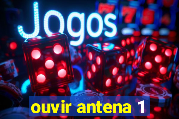 ouvir antena 1