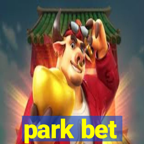 park bet