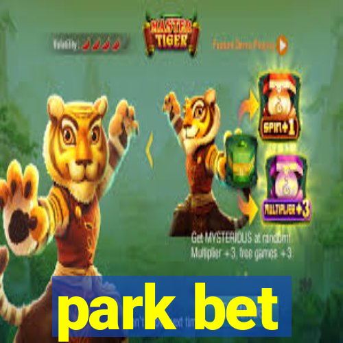 park bet