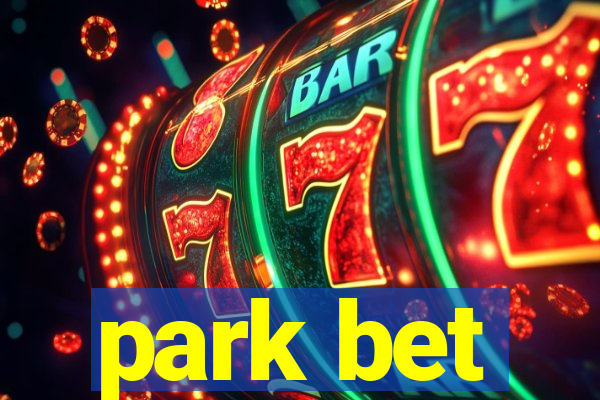 park bet