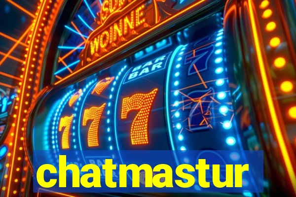 chatmastur