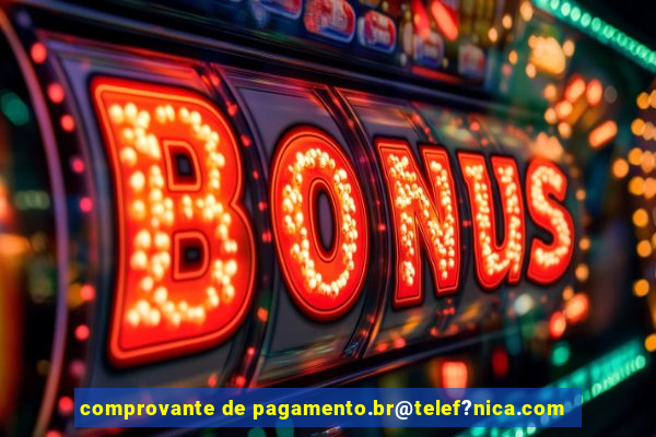 comprovante de pagamento.br@telef?nica.com