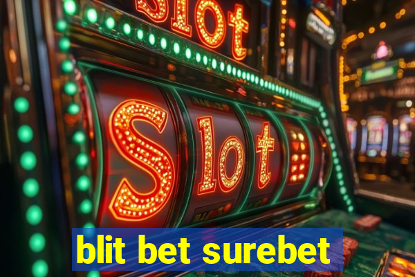 blit bet surebet