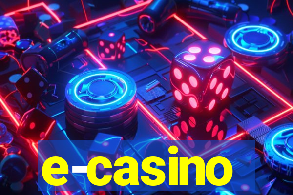 e-casino